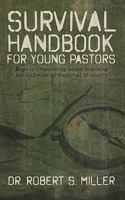 Survival Handbook for Young Pastors 1606479776 Book Cover