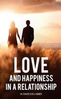 Love and Happiness in a Relationship 1975857550 Book Cover