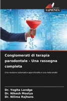 Conglomerati di terapia parodontale - Una rassegna completa (Italian Edition) 620752022X Book Cover