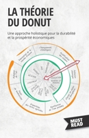 La théorie du Donut: Une approche holistique pour la durabilité et la prospérité économiques 2808697112 Book Cover