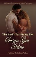 The Earl's Passionate Plot 0988617579 Book Cover