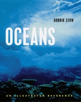 Oceans: An Illustrated Reference 0226776646 Book Cover