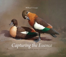 Capturing the Essence: Techniques for Bird Artists 0300176260 Book Cover