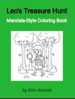 Leo's Treasure Hunt: Mandala-Style Coloring Book 1732886830 Book Cover