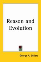 Reason and Evolution 1417902434 Book Cover