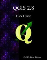 Qgis 2.8 User Guide 9888406221 Book Cover