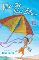 When the Wind Blows 0823430693 Book Cover