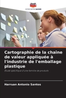Cartographie de la chaîne de valeur appliquée à l'industrie de l'emballage plastique 6207291190 Book Cover