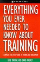 All You Needed to Know about Training 0749420847 Book Cover
