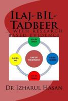 Ilaj-Bil-Tadbeer: ... with Research Based Evidence 1727646010 Book Cover