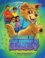 Where in the World is Enzo?: Enzo Goes to Savannah, Georgia B0BJNG6RCY Book Cover