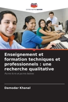 Enseignement et formation techniques et professionnels: une recherche qualitative (French Edition) 6200715521 Book Cover