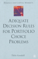 Adequate Decision Rules For Portfolio Choice Problems 0333994329 Book Cover