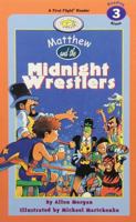 Matthew and the Midnight Wrestlers 1550419161 Book Cover