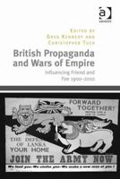 British Propaganda and Wars of Empire 1409451739 Book Cover