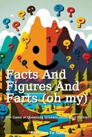 Facts and Figures and Farts B0C1J5BMK9 Book Cover