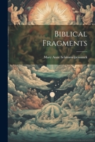 Biblical Fragments 1021549169 Book Cover