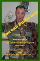 You can Smile too!: A collection of my stories to help make you SMILE! 1729575390 Book Cover