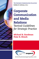 Corporate Communication: Tactical Guidelines for Strategic Practice 1606493086 Book Cover