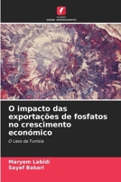 O impacto das exportações de fosfatos no crescimento económico (Portuguese Edition) 6208563984 Book Cover