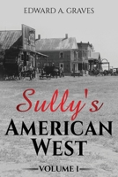 Sully's American West 1951008219 Book Cover