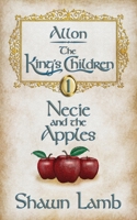 Necie and the Apples 0982920490 Book Cover