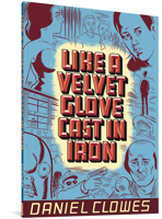 Like a Velvet Glove Cast in Iron 1560971185 Book Cover