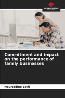Commitment and impact on the performance of family businesses B0CKK5MFS5 Book Cover