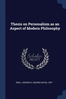 Thesis on Personalism as an Aspect of Modern Philosophy 1377054713 Book Cover