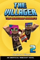 The Villager Book 2: The Redstone Robbers (An Unofficial Minecraft Novel Book B0CPG7BX2F Book Cover