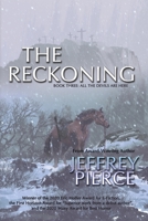 The Reckoning: Book Three: All The Devils Are Here 1685130550 Book Cover