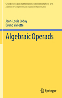 Algebraic Operads 3642303617 Book Cover