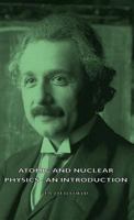 Atomic and Nuclear Physics 140675319X Book Cover