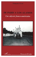 De Paris a Los Alamos: Une odyssée franco-américaine (Mémoires du XXe siècle) 2738459625 Book Cover