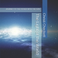 The Light of the World 1500463515 Book Cover