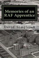 Memories of an RAF Apprentice 1548232998 Book Cover