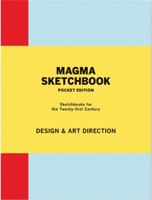 Magma Sketchbook: Design & Art Direction: Pocket Edition 1856699749 Book Cover