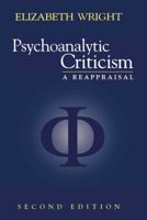 Psychoanalytic Criticism: A Reappraisal 0415921457 Book Cover