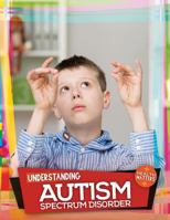 Understanding Autism Spectrum Disorder 1786373351 Book Cover