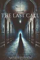 The last Call B0F23VKNRK Book Cover