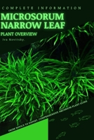 Microsorum Narrow Leaf: From Novice to Expert. Comprehensive Aquarium Plants Guide B0CD95GQB7 Book Cover