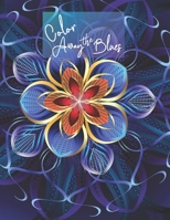 Coloring Workbook Journal for Depression : Color Your Blues Away with This Unique Combination Journal and Coloring Book 1675273170 Book Cover