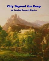 City Beyond the Deep: : The Story of Atlantis, the Flood & More 1497512832 Book Cover