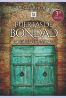 Puertas de Bondad: la Kabalá del Mesías (Spanish Edition) 8494511289 Book Cover