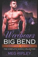 Werebears Of Big Bend: The Complete Series Collection 1098930118 Book Cover