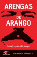 Arengas de Arango: Con el Rayo en la Lengua B0C4N2BR6S Book Cover