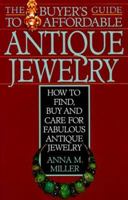 The Buyer's Guide to Affordable Antique Jewelry 0806514116 Book Cover