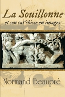 La Souillonne et son cat'chisse en images 1951901843 Book Cover