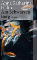 Am schwarzen Berg 3518422820 Book Cover