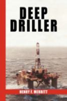 Deep Driller 143638656X Book Cover